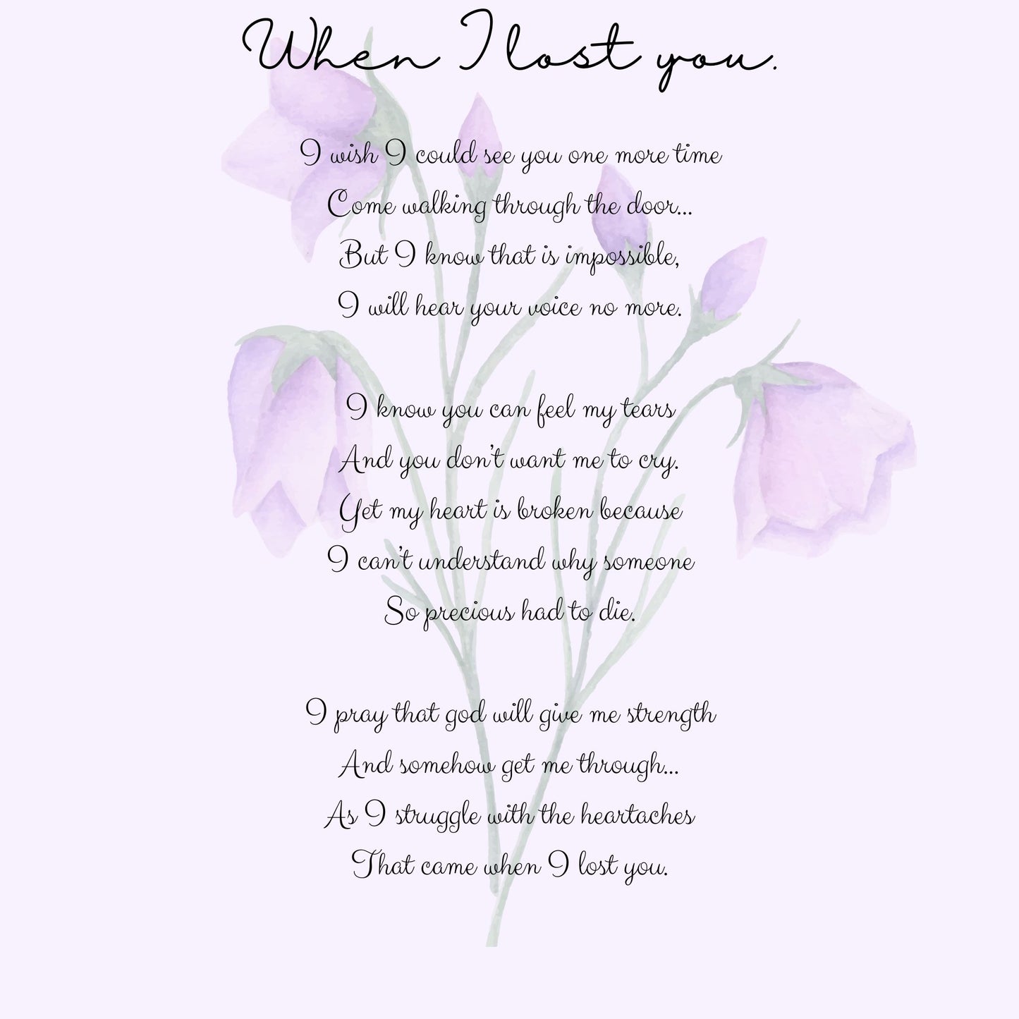 When I lost you, memories of a loved one, poems, in loving memory,